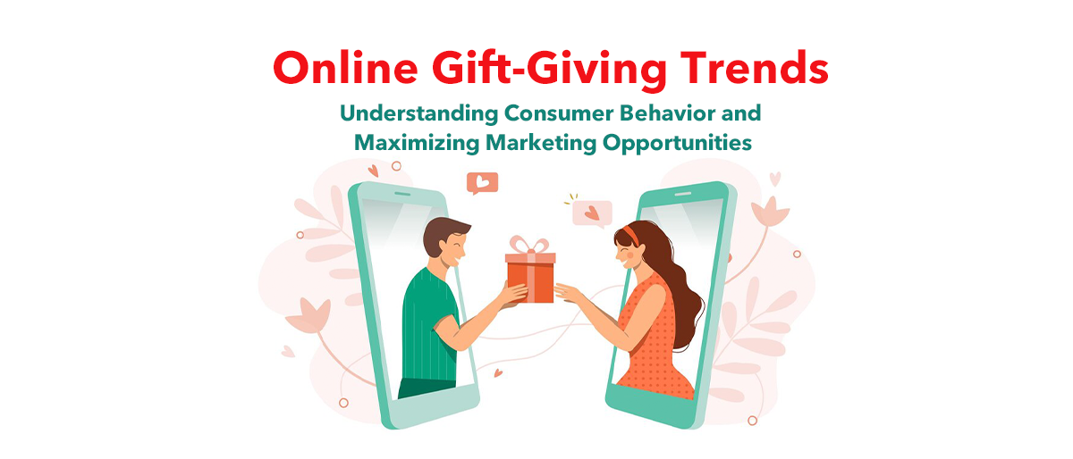 Online Gift-Giving Trends